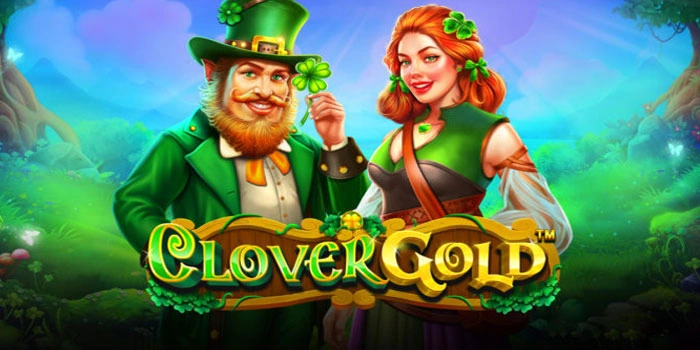 Bocoran Tips Gacor Bermain Slot Clover Gold Agar Menang Besar