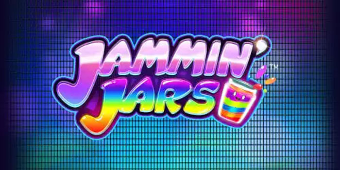 Tips Jackpot Besar Slot Jammin’ Jars Dari Para Ahli