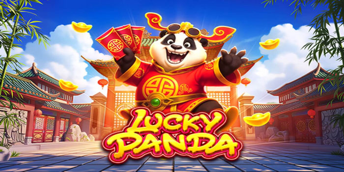 Panduan Lengkap Menang Besar di Slot Lucky Panda